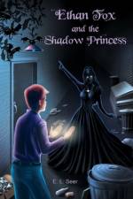 Ethan Fox and the Shadow Princess af E. L. Seer