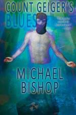 Count Geiger's Blues af Michael Bishop