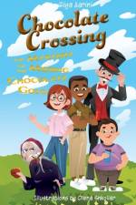Chocolate Crossing
