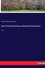 Life of Cardinal Manning, archbishop of Westminster af Edmund Sheridan Purcell