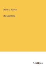 The Canticles af Charles L. Hutchins