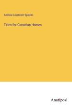 Tales for Canadian Homes