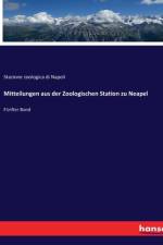 Mitteilungen aus der Zoologischen Station zu Neapel af Stazione Zoologica Di Napoli