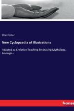 New Cyclopaedia of Illustrations af Elon Foster