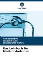 Das Lehrbuch für Medizinstudenten af Adil Belhachmi
