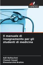 Il manuale di insegnamento per gli studenti di medicina af Adil Belhachmi