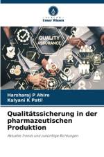 Qualitätssicherung in der pharmazeutischen Produktion af Harsharaj P Ahire