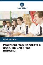 Prävalenz von Hepatitis B und C im CNTS von BURUNDI af René Kwizera
