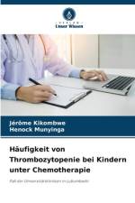 Häufigkeit von Thrombozytopenie bei Kindern unter Chemotherapie af Jérôme Kikombwe