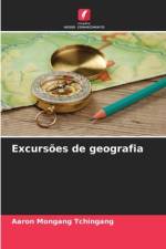Excursões de geografia af Aaron Mongang Tchingang