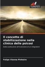 Il concetto di stabilizzazione nella clinica delle psicosi af Felipe Vianna Pinheiro
