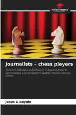 Journalists - chess players af Jesús G Bayolo