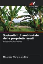 Sostenibilità ambientale delle proprietà rurali af Elisandra Moreira de Lira