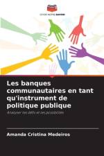 Les banques communautaires en tant qu'instrument de politique publique af Amanda Cristina Medeiros