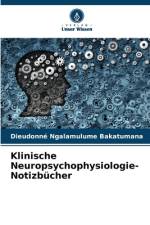 Klinische Neuropsychophysiologie-Notizbücher af Dieudonné Ngalamulume Bakatumana