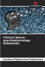 Clinical Neuro-psychophysiology Notebooks af Dieudonné Ngalamulume Bakatumana