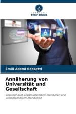 Annäherung von Universität und Gesellschaft af Êmili Adami Rossetti