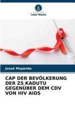 CAP DER BEVÖLKERUNG DER ZS KADUTU GEGENÜBER DEM CDV VON HIV AIDS af Josué Mupenda