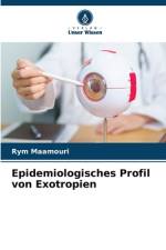 Epidemiologisches Profil von Exotropien af Rym Maamouri