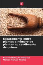 Espaçamento entre plantas e número de plantas no rendimento da quinoa af Nivardo Núñez Torreblanca