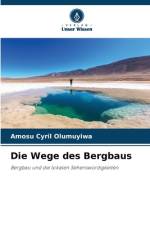 Die Wege des Bergbaus af Amosu Cyril Olumuyiwa