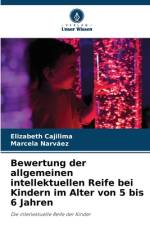 Bewertung der allgemeinen intellektuellen Reife bei Kindern im Alter von 5 bis 6 Jahren af Elizabeth Cajilima