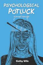 Psychological Potluck af Kathy Wile