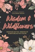 Wisdom and Wildflowers af Laura Beach