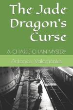 The Jade Dragon's Curse af Antonios Valamontes