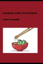 Banking with Chopsticks af Anne Depaulis