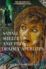 Sarah Shelley and the Deadly Aperitifs af John David Buchanan