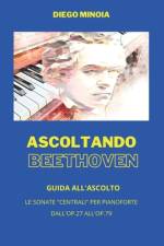 Ascoltando Beethoven af Diego Minoia
