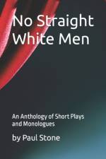 No Straight White Men af Paul Stone