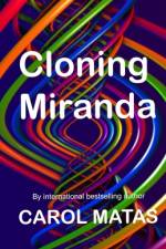 Cloning Miranda af Carol Matas