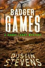 Badger Games af Dustin Stevens