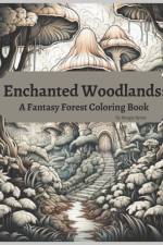 Enchanted Woodlands af Margie Byrne