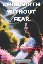 Childbirth Without Fear af Daryl Cass