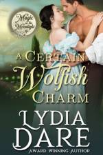 A Certain Wolfish Charm af Ava Stone