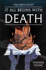 It All Begins With Death af Thomas Young