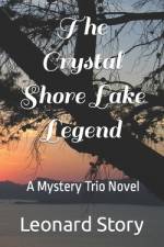 The Crystal Shore Lake Legend af Leonard Story