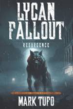 Lycan Fallout 6 af Mark Tufo