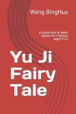 Yu Ji Fairy Tale af Wang Bing Hua