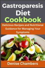 Gastroparesis af Denise Chambers