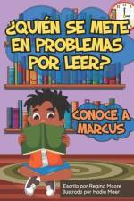 ¿Quién Se Mete En Problemas Por Leer? af Regina Moore