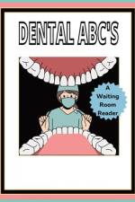 Dental ABC'S af Sunspun Press