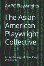 The Asian American Playwright Collective af Hortense Gerardo