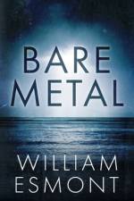 Bare Metal af William Esmont