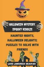 Halloween Mystery, Spooky Riddles af Lucie Lamoureux Beauvais