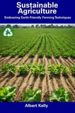 Sustainable Agriculture af Albert Kelly