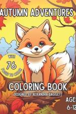Autumn Adventures Coloring Book af Alixandra S Baggett